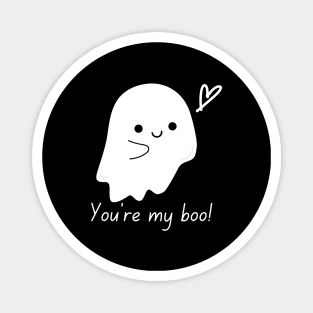 You're my boo! Magnet